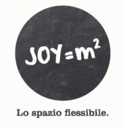 Joy=m²  Lo spazio flessibile.